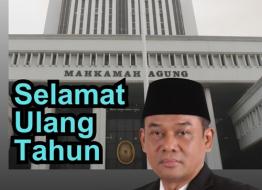 Ucapan Selamat Ulang Tahun Sekretaris Mahkamah Agung RI
